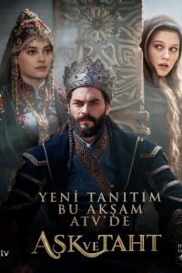 Aşk ve Taht (Amor e Trono) – Temporada 1